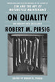 Book cover of: On Quality. By: Robert M. Pirsig