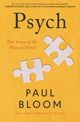 Book cover of: Psych. By: Paul Bloom