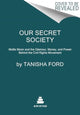 Book cover of: Our Secret Society