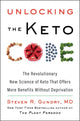 Book cover of: Unlocking the Keto Code. By: Steven R. Gundry