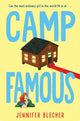 Book cover of: Camp Famous. By: Jennifer Blecher