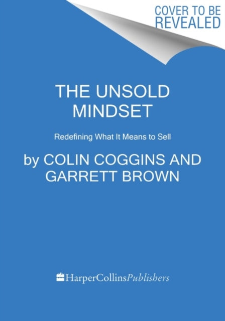 Book cover of: Unsold Mindset. By: Colin Coggins