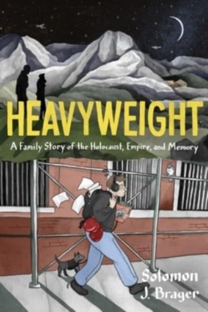 Book cover of: Heavyweight. By: Solomon J. Brager