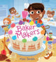 Book cover of: Baker Makers. By: Kim Smith