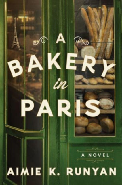 Book cover of: Bakery in Paris. By: Aimie K. Runyan