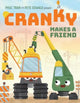 Book cover of: Cranky Makes a Friend. By: Phuc Tran