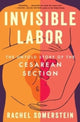 Book cover of: Invisible Labor. By: Rachel Somerstein