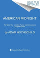 Book cover of: American Midnight. By: Adam Hochschild