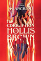 Book cover of: Corruption of Hollis Brown