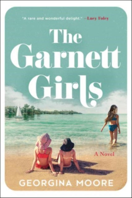 Book cover of: Garnett Girls. By: Georgina Moore