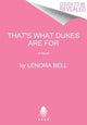 Book cover of: You're the Duke That I Want. By: Lenora Bell