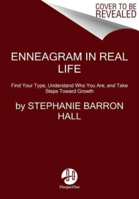 Book cover of: Enneagram in Real Life. By: Stephanie Barron Hall