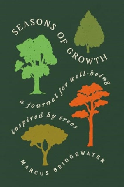 Book cover of: Seasons of Growth. By: Marcus Bridgewater