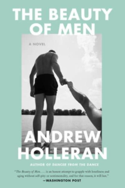 Book cover of: Beauty of Men. By: Andrew Holleran
