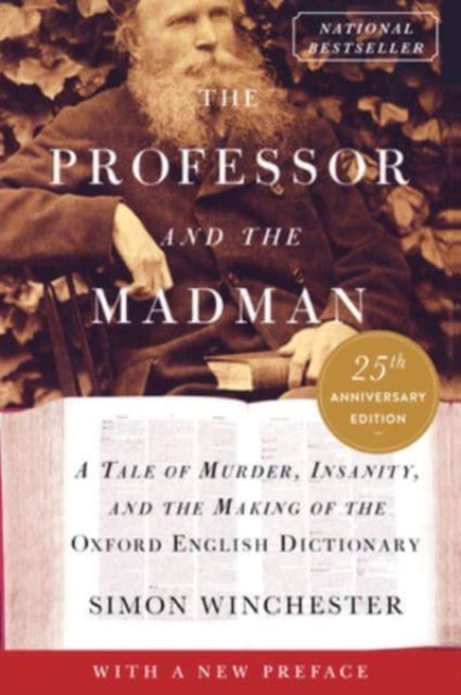 Book cover of: Professor and the Madman. By: Simon Winchester