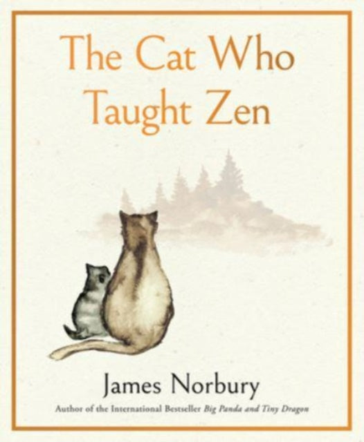 Book cover of: Cat Who Taught Zen. By: James Norbury