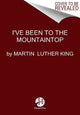 Book cover of: I've Been to the Mountaintop. By: King, Martin Luther, Jr.