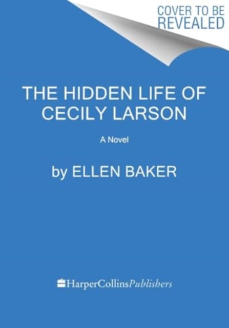 Book cover of: Hidden Life of Cecily Larson