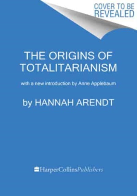 Book cover of: Origins of Totalitarianism. By: Hannah Arendt