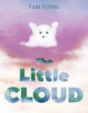 Little Cloud 9780063359994 Pam Fong