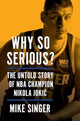 Book cover of: Why So Serious?. By: Mike Singer