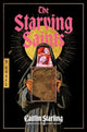 Starving Saints, A Novel 9780063418813 Caitlin Starling