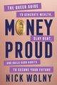 Money Proud