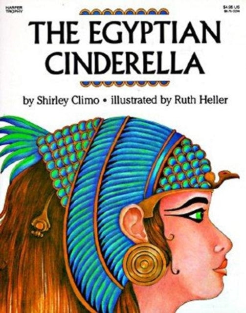 Book cover of: Egyptian Cinderella. By: Shirley Climo