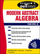 Book cover of: Schaum's Outline of Modern Abstract Algebra. By: Frank Ayres
