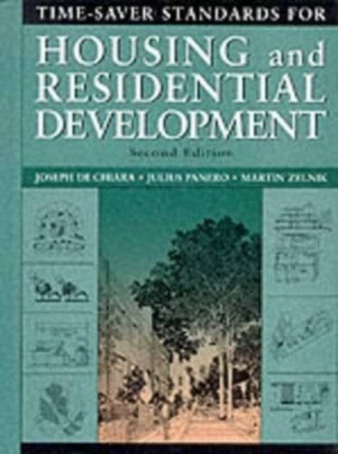 Book cover of: Time-Saver Standards for Housing and Residential Development