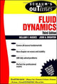 Book cover of: Schaum's Outline of Fluid Dynamics. By: William F. Hughes