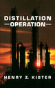 Book cover of: Distillation Operation