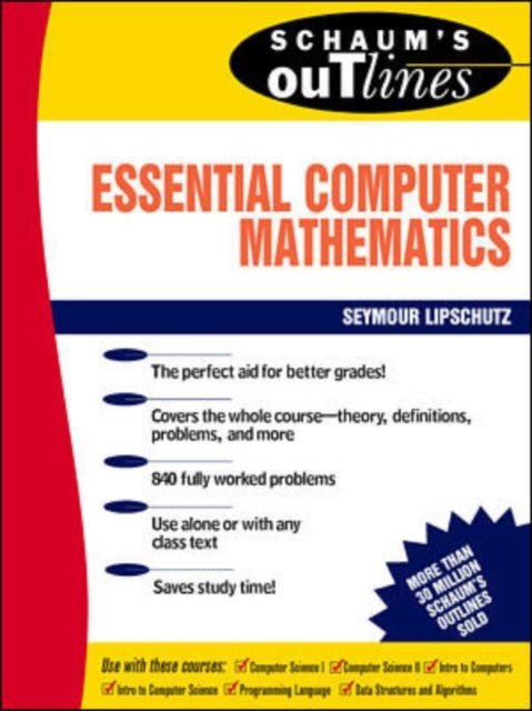 Book cover of: Schaum's Outline of Essential Computer Mathematics
