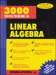 Book cover of: 3,000 Solved Problems in Linear Algebra