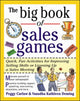 Book cover of: Big Book of Sales Games. By: Peggy Carlaw