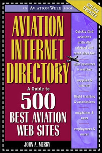 Book cover of: Aviation Internet Directory: A Guide to the 500 Best Web Sites