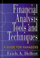 Book cover of: Financial Analysis Tools and Techniques: A Guide for Managers