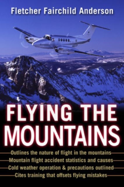 Book cover of: Flying the Mountains. By: Fletcher Fairchild Anderson
