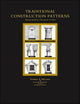 Book cover of: Traditional Construction Patterns. By: Stephen  Mouzon