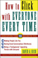 Book cover of: How to Click With Everyone Every Time. By: David Rich
