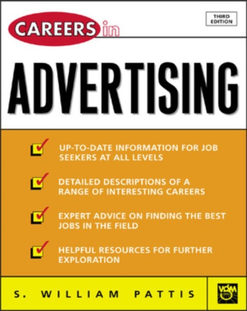 Book cover of: Careers in Advertising. By: S. William Pattis