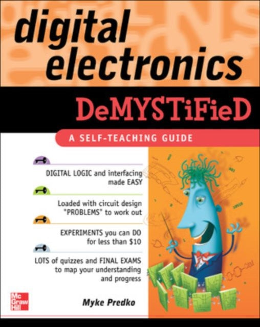 Book cover of: Digital Electronics Demystified. By: Myke Predko