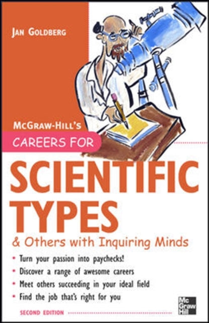 Book cover of: Careers for Scientific Types & Others with Inquiring Minds. By: Jan Goldberg