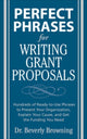 Book cover of: Perfect Phrases for Writing Grant Proposals. By: Beverly Browning, Beverly A. Browning