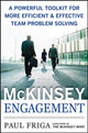 McKinsey Engagement: A Powerful Toolkit For More Efficient and Effective Team Problem Solving