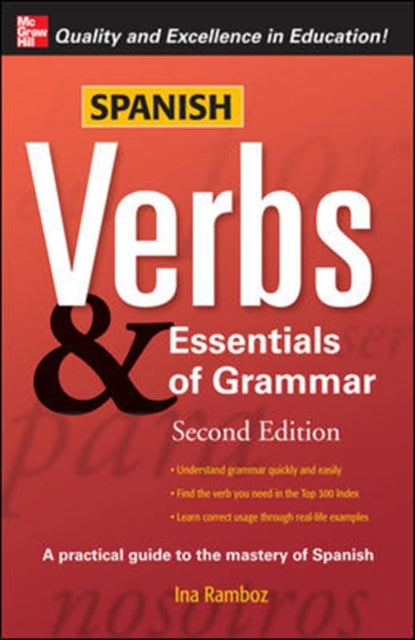 Book cover of: Spanish Verbs & Essentials of Grammar, 2E. By: Ina W. Ramboz
