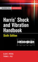 Book cover of: Harris' Shock and Vibration Handbook. By: Allan G. Piersol, Cyril M. Harris