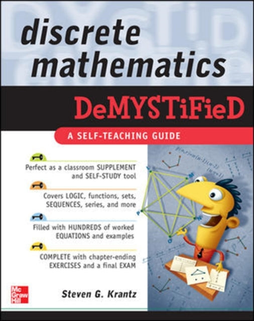 Book cover of: Discrete Mathematics DeMYSTiFied. By: Steven G. Krantz