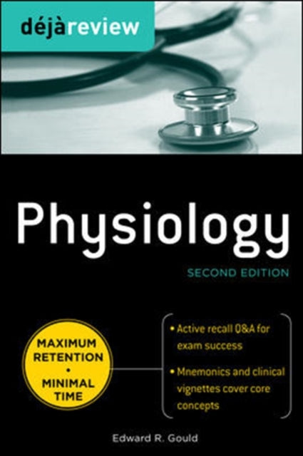 Book cover of: Deja Review Physiology, Second Edition. By: Edward R. Gould