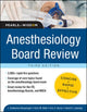Book cover of: Anesthesiology Board Review Pearls of Wisdom 3/E. By: Sudharma Ranasinghe